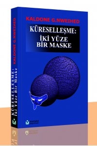 kuresellesme Küreselleşme: İki Yüze Bir Maske